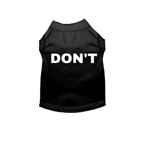 DON'T